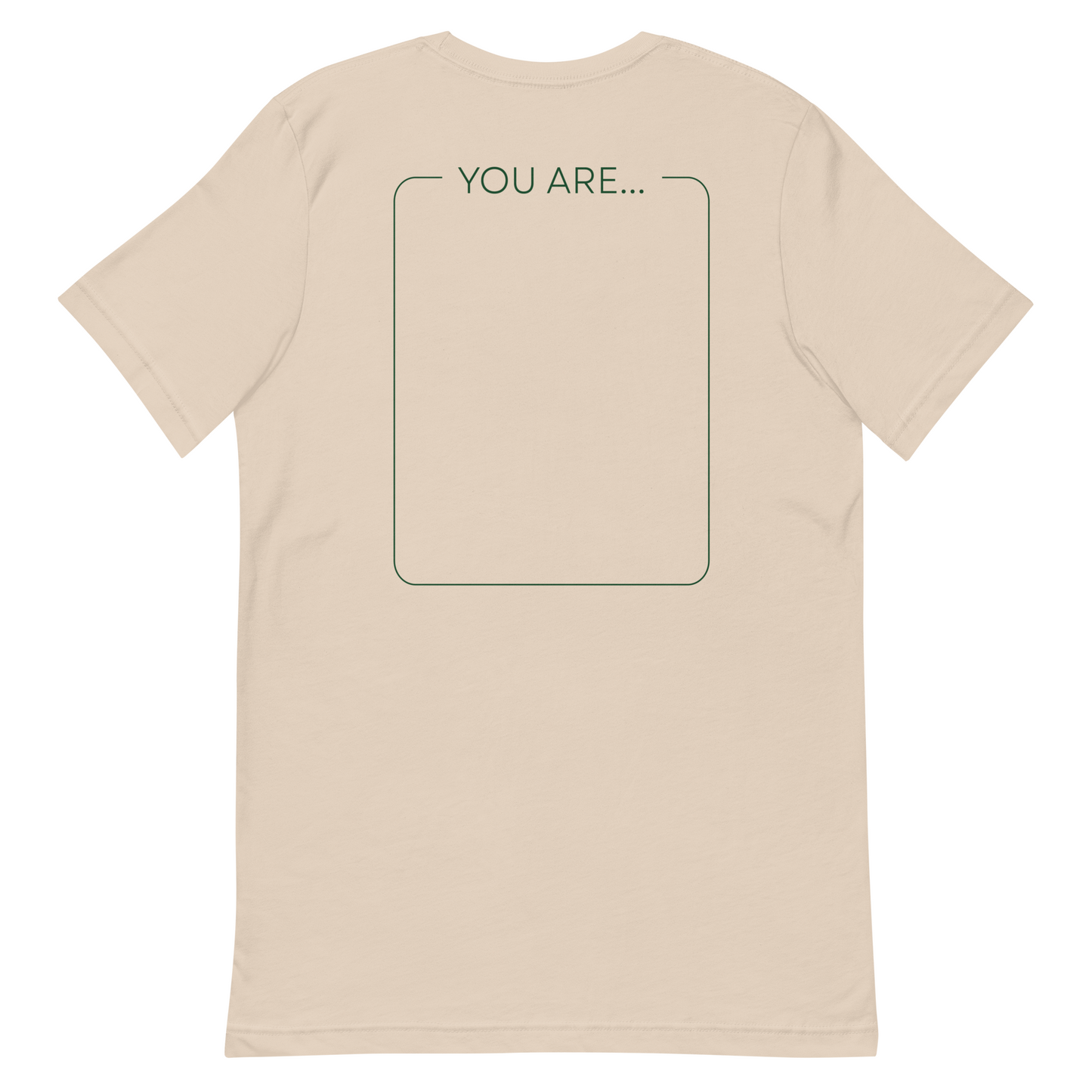 "You Are" Write-On Mom Tee